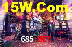 685 Bet